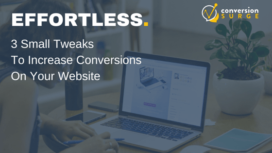 3-tweaks-increase-conversions