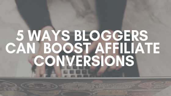 blogger affiliate conversions